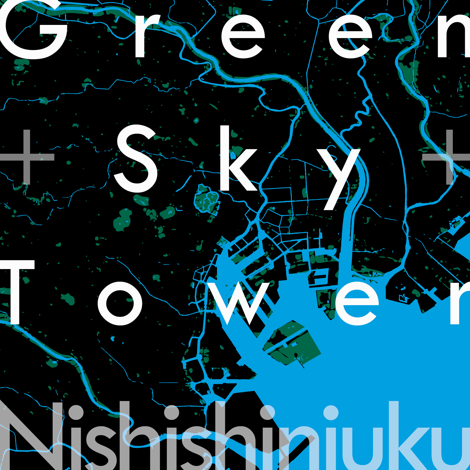 Green + Sky + Towers